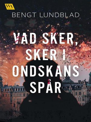 cover image of Vad sker, sker i ondskans spår